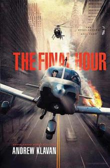      The Final Hour