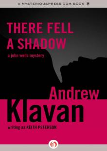     There Fell a Shadow