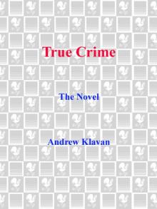      True Crime
