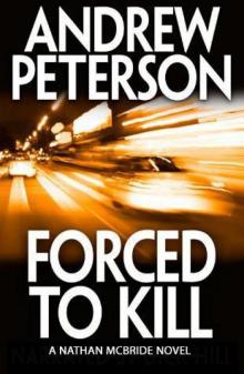      Forced to Kill