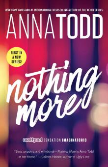      Nothing More