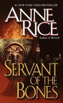      Servant of the Bones