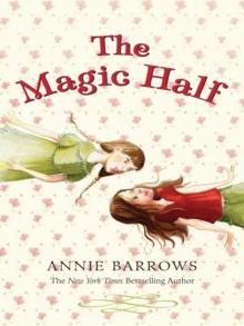      The Magic Half
