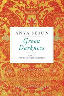      Green Darkness