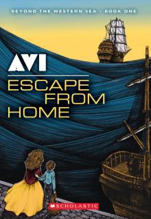      The Escape From Home