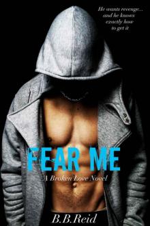      Fear Me