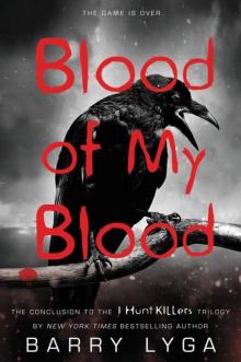      Blood of My Blood