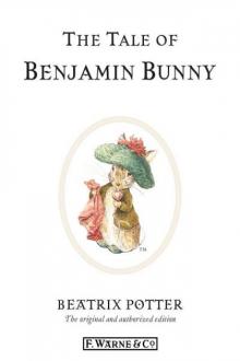      The Tale of Benjamin Bunny