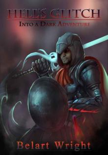     Hell's Glitch (LitRPG): Into a Dark Adventure