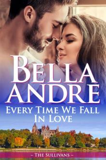      Every Time We Fall in Love