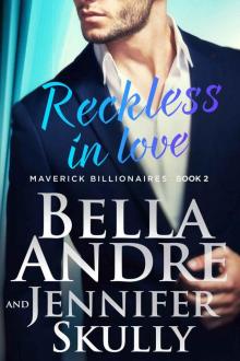      Reckless in Love