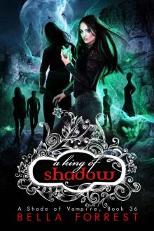      A King of Shadow