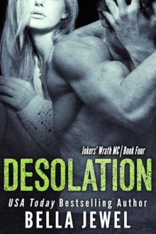      Desolation