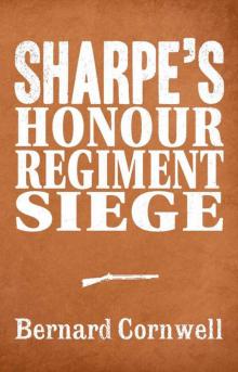      Sharpe 3-Book Collection 6: Sharpe's Honour, Sharpe's Regiment, Sharpe's Siege