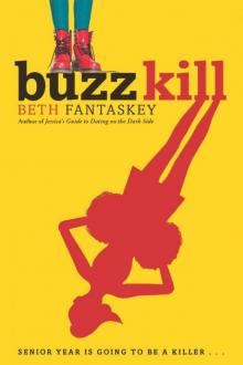      Buzz Kill