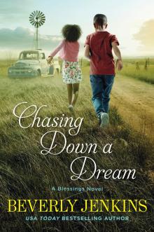      Chasing Down a Dream