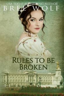      Rules to Be Broken