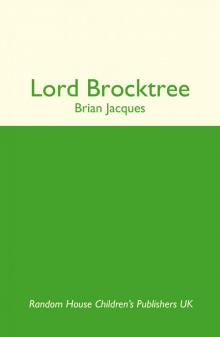      Lord Brocktree