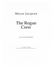      The Rogue Crew