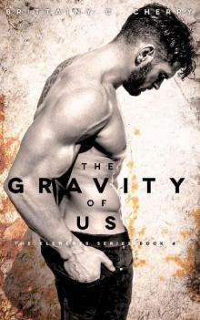      The Gravity of Us