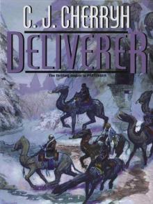      Deliverer