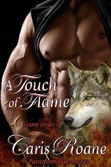      A Touch of Flame