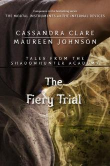      The Fiery Trial