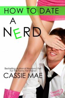      How to Date a Nerd