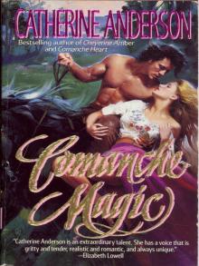      Comanche Magic