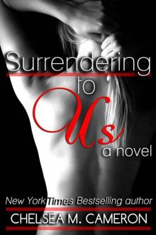      Surrendering to Us