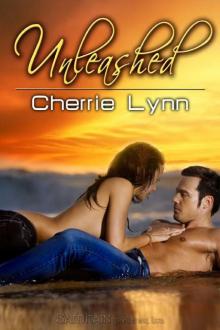      Unleashed