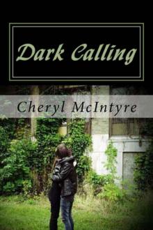      Dark Calling