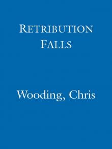      Retribution Falls
