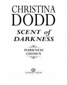      Scent of Darkness