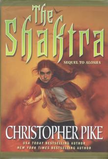      The Shaktra