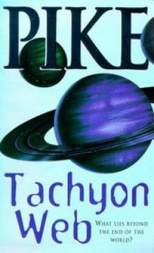      The Tachyon Web