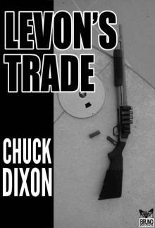      Levon's Trade