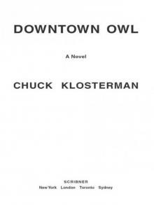      Downtown Owl