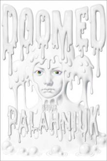      Doomed