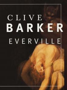      Everville