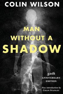      Man Without a Shadow