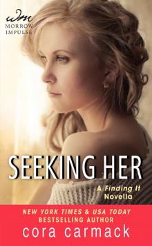      Seeking Her