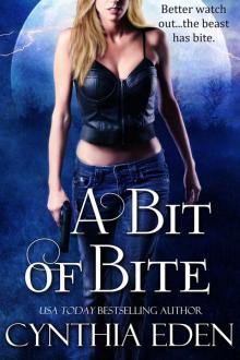      A Bit of Bite