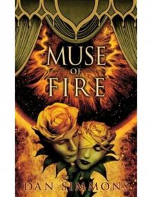      Muse of Fire