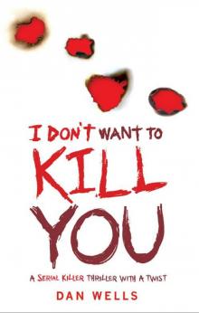      I Don't Want to Kill You