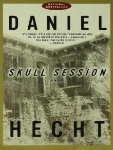      Skull Session