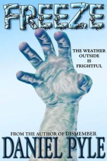      Freeze