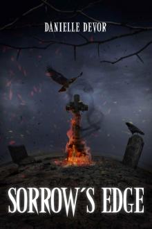      Sorrow's Edge