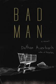      Bad Man