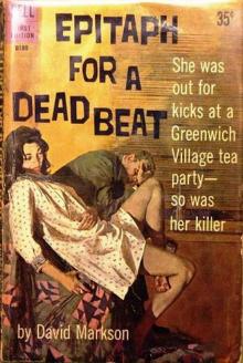      Epitaph For A Dead Beat